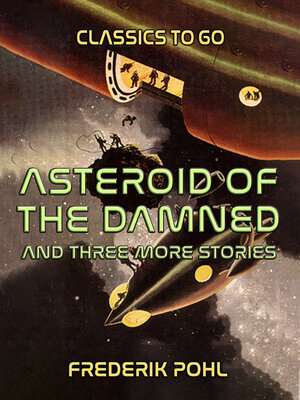 cover image of Asteroid of the Damned and three more stories